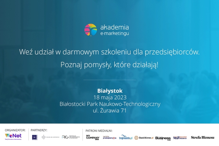 E-marketing dla MŚP z Podlasia: Darmowe szkolenie z Akademii